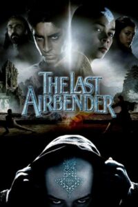 Download The Last Airbender (2010) BluRay (Hindi-English) 480p & 720p & 1080p