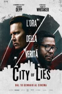 Download City of Lies (2018) Bluray {Hindi-English} 480p | 720p | 1080p ESub