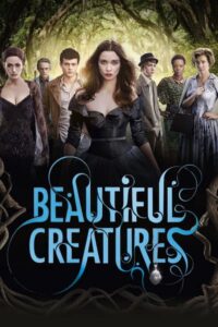 Download Beautiful Creatures (2013) BluRay {Hindi-English} 480p | 720p | 1080p