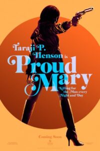 Download Proud Mary (2018) Bluray {Hindi-English} 480p | 720p | 1080p ESub